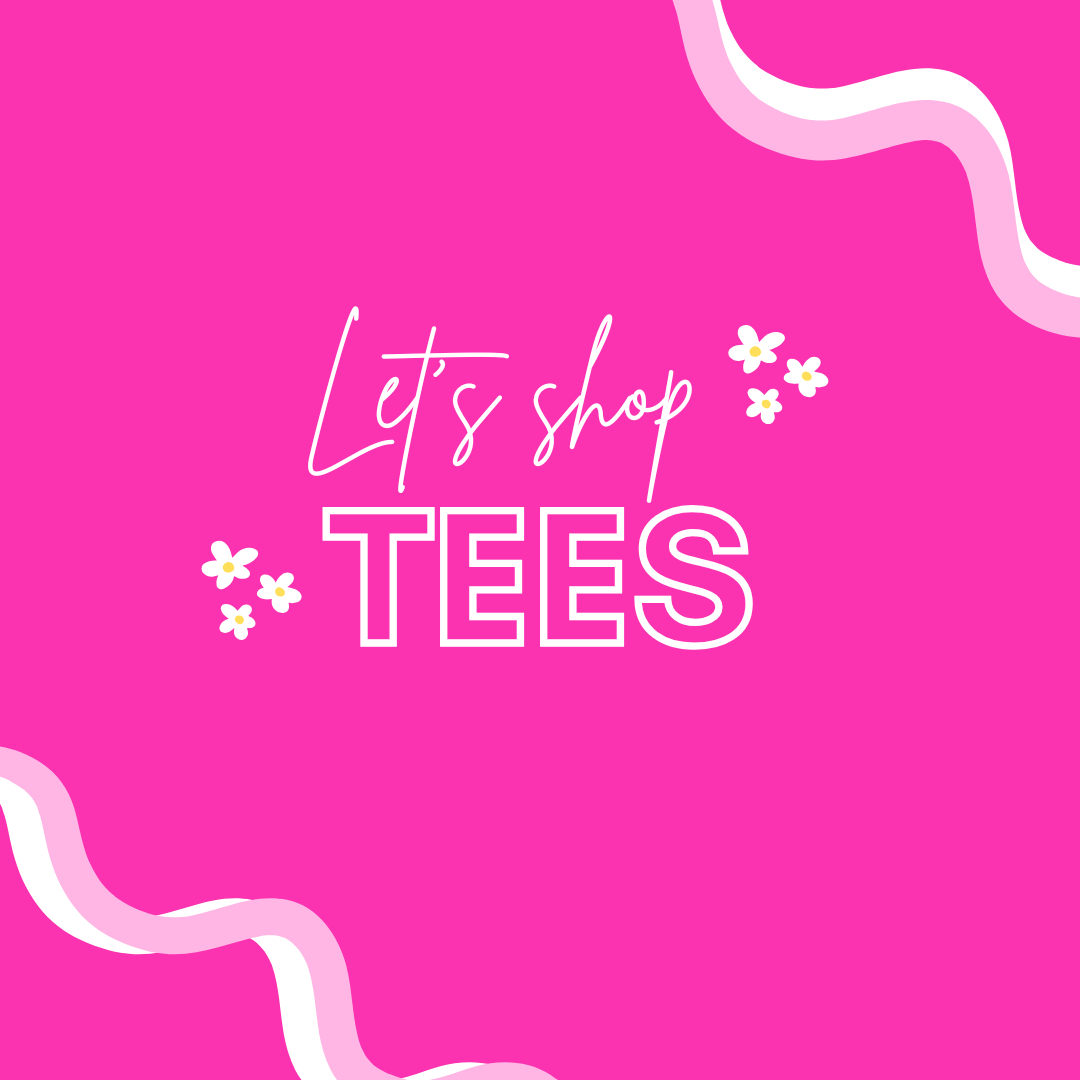 Tees