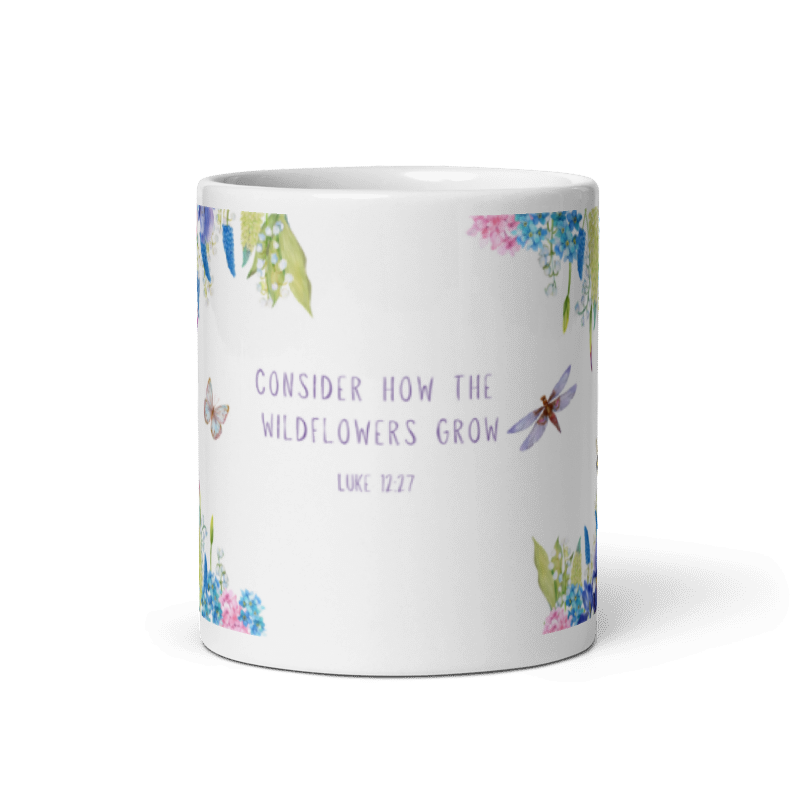 "Consider how the wildflowers grow" Classic White Mug