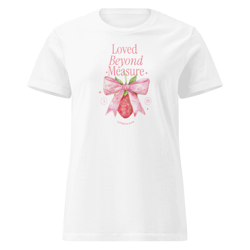 "Loved Beyond Measure" Tee