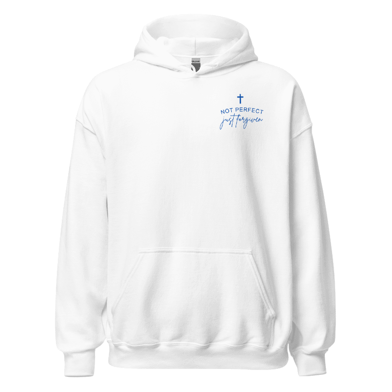 "Not perfect just forgiven" Hoodie